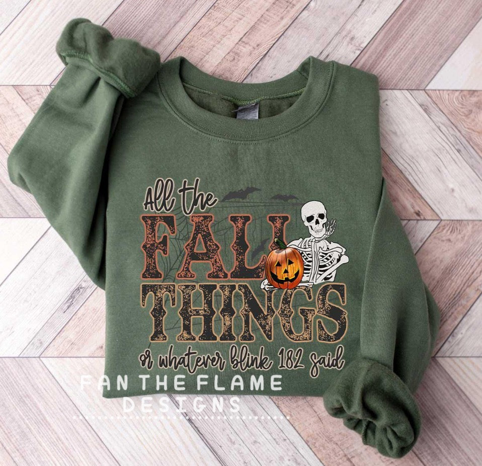 All the fall things Tee/Sweatshirt