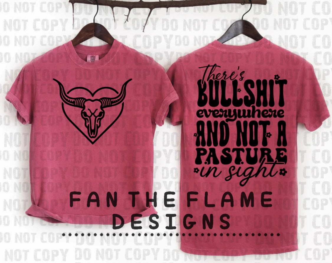 Not a Pasture in Sight tee/sweatshirt
