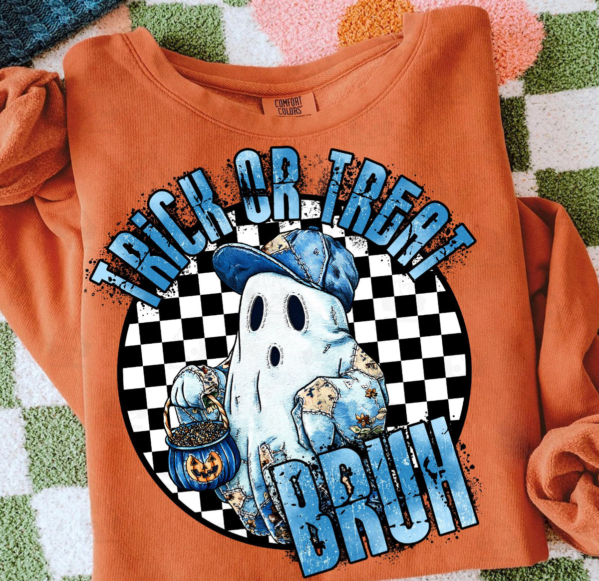 Trick or treat bruh Tee/Sweatshirt