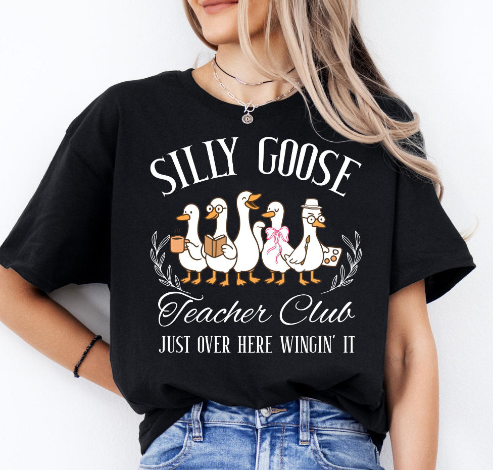 Silly Goose Teacher Social Club Tee/Sweatshirt