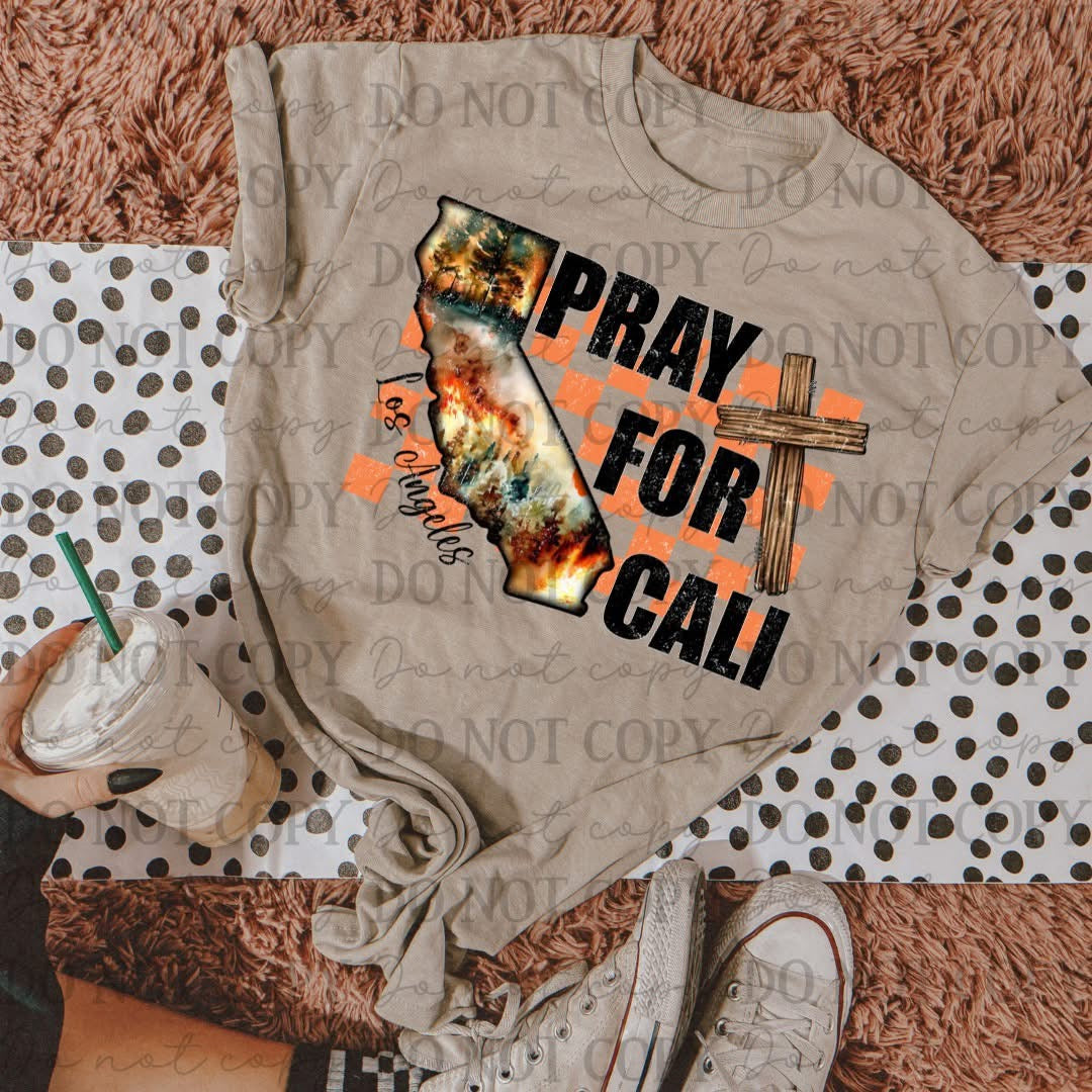 Pray for California tee/sweatshirt