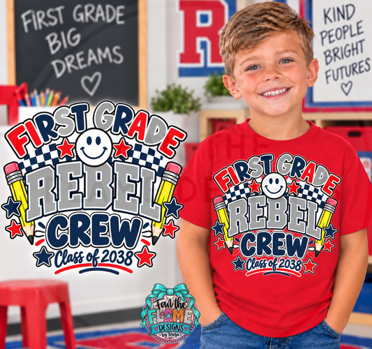 First Grade Rebel Crew