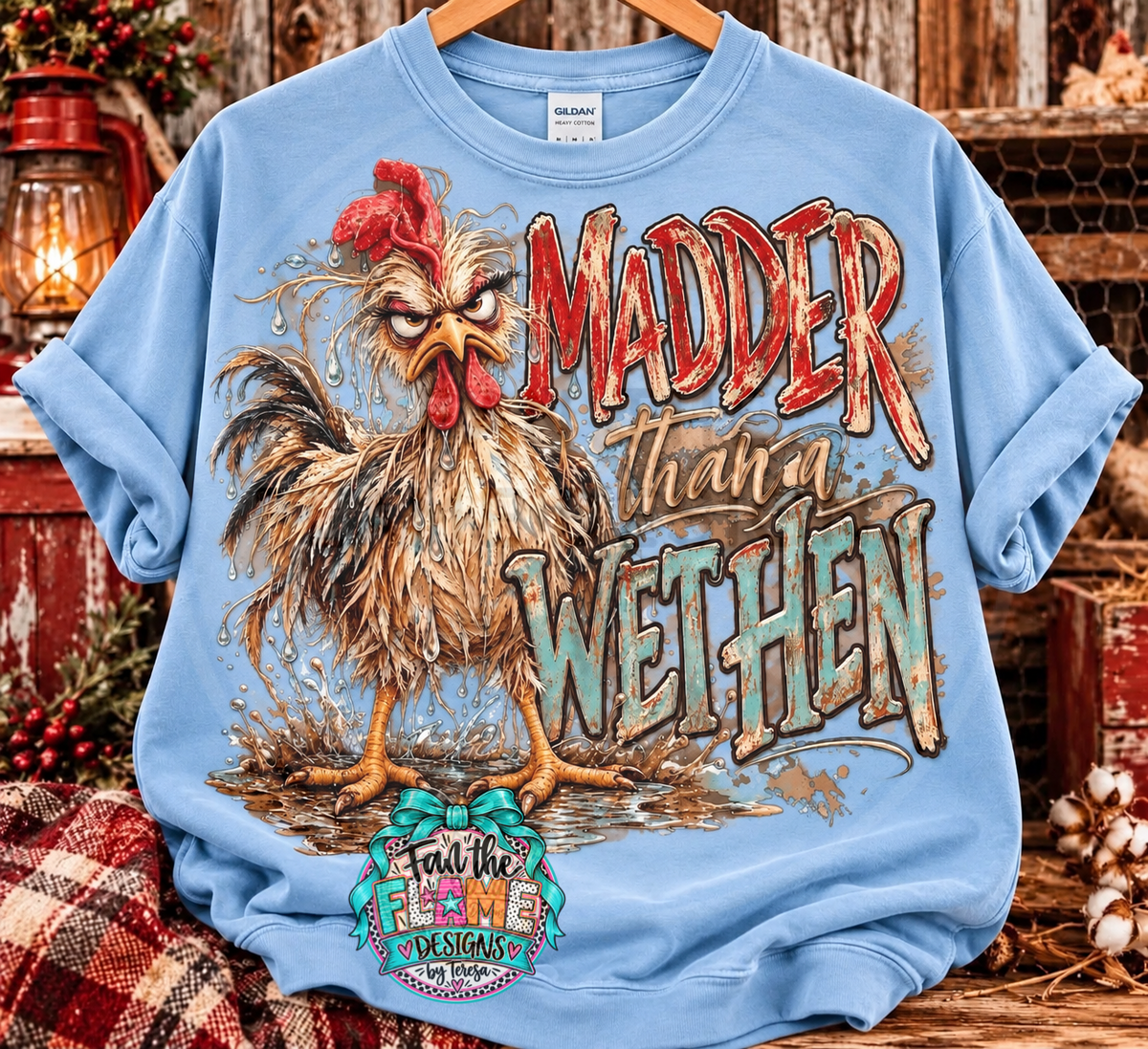Madder than a Wet Hen