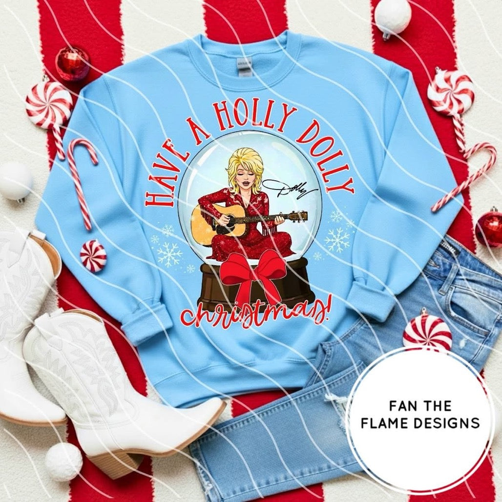 Have a Holly Dolly Christmas Snowglobe Short/Long/Sweatshirt