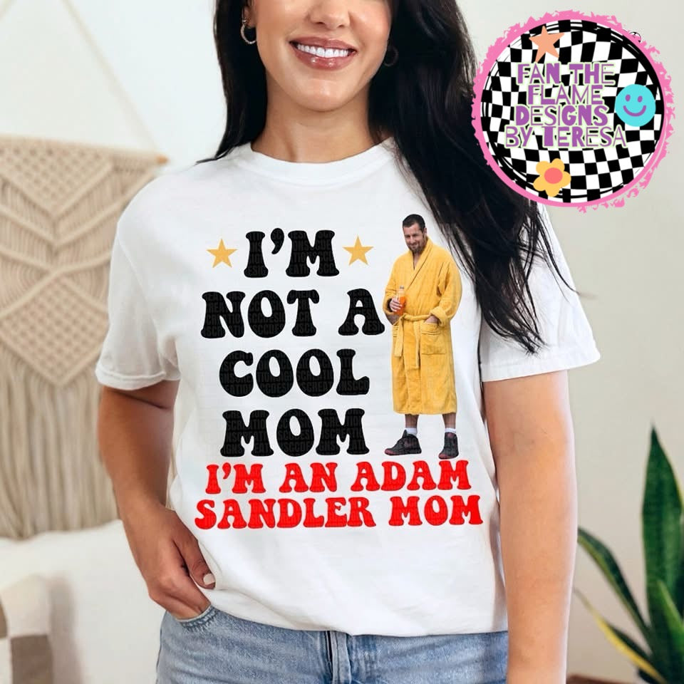 Adam Sandler Mom tee/sweatshirt