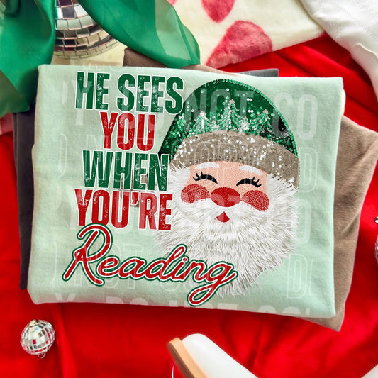 He sees you when you are reading Short/Long/Sweatshirt
