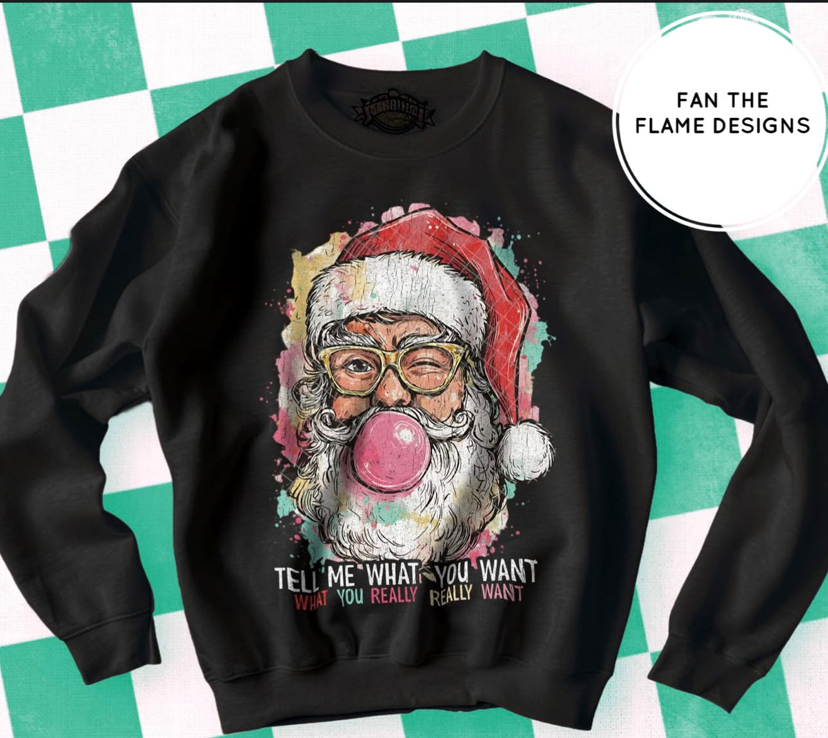 Tell me what you want, what you really really want Short/Long/Sweatshirt