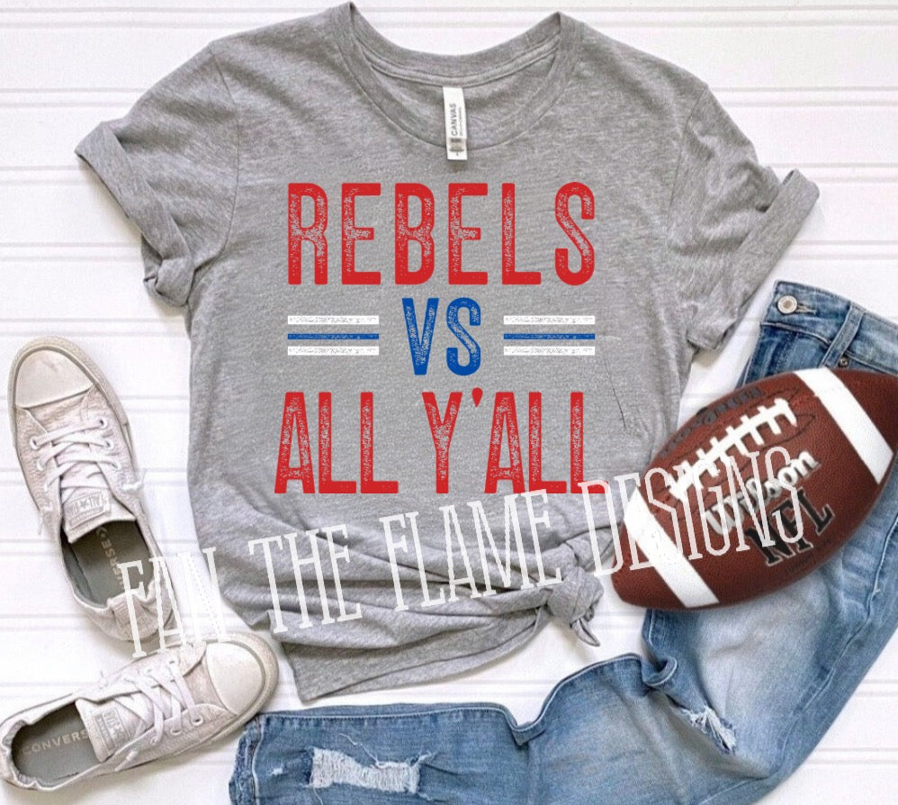 Rebels vs All Y’all DTF Print